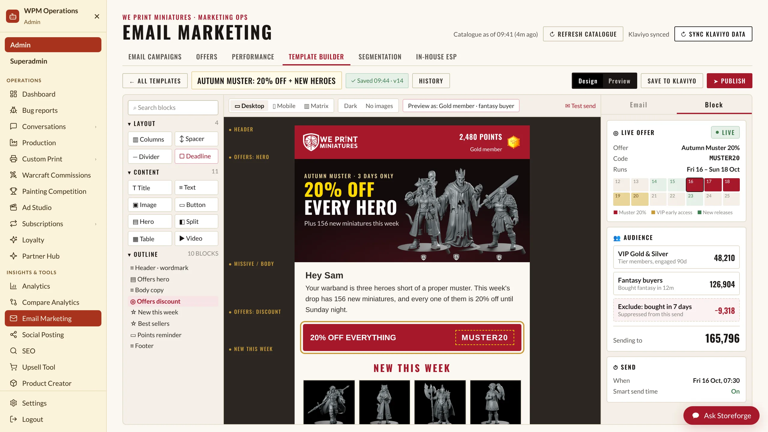 The email builder on a large display: a branded newsletter on the left, the offers calendar on the right with an autumn sale bar across the week, and an audience panel showing who will receive it.